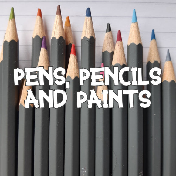 Pens, Pencils and Paints